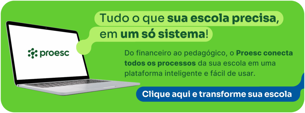 Proesc, o sistema de gestão escolar para você.