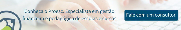 Clique no banner e fale com um consultor Proesc!