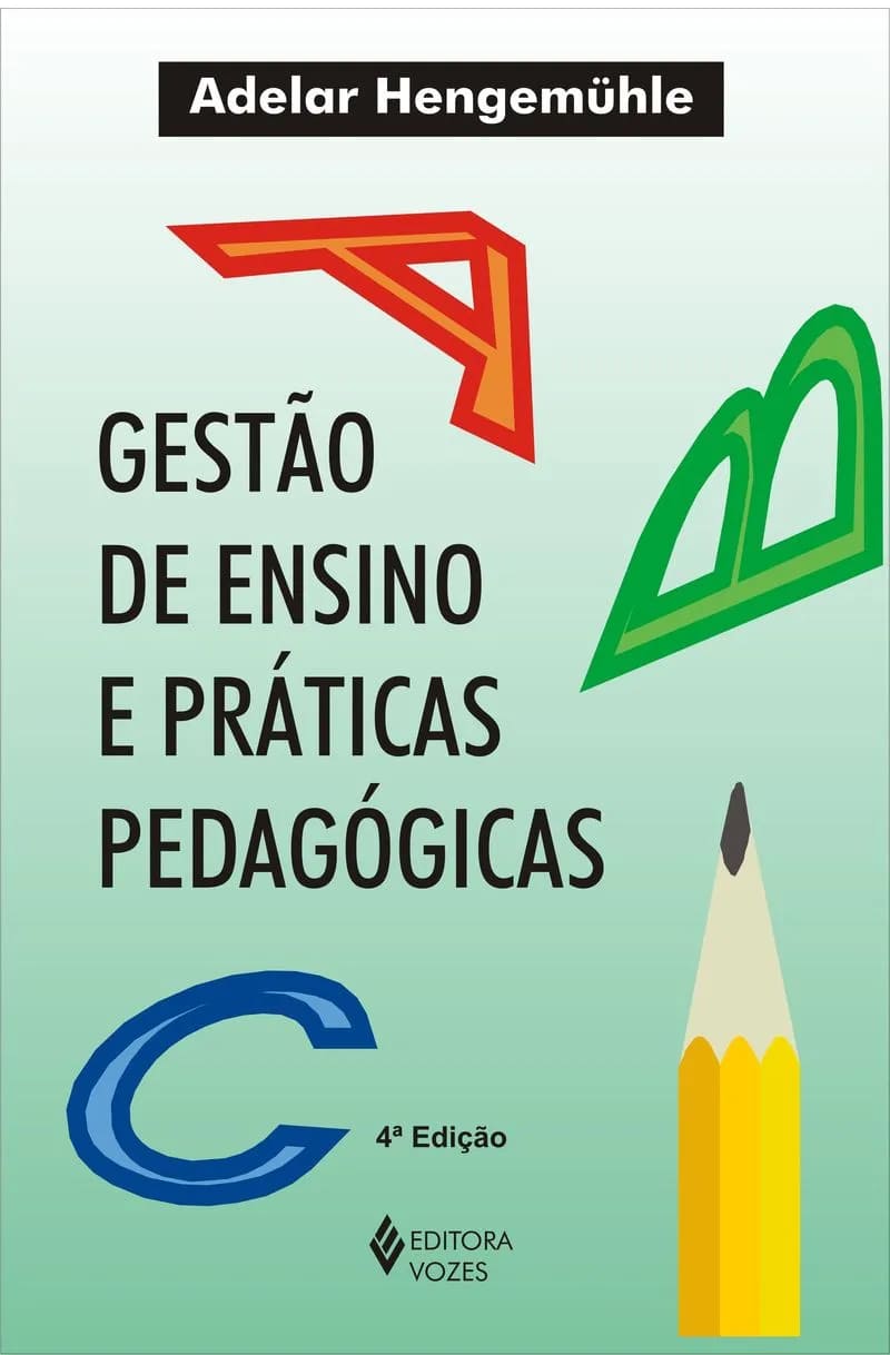 Capa do livro Gestão de ensino e práticas pedagógicas, de Adelar Hengemühle