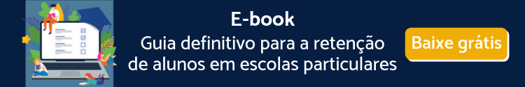 Baixe o e-book e descubra como reter alunos em escolar particulares!