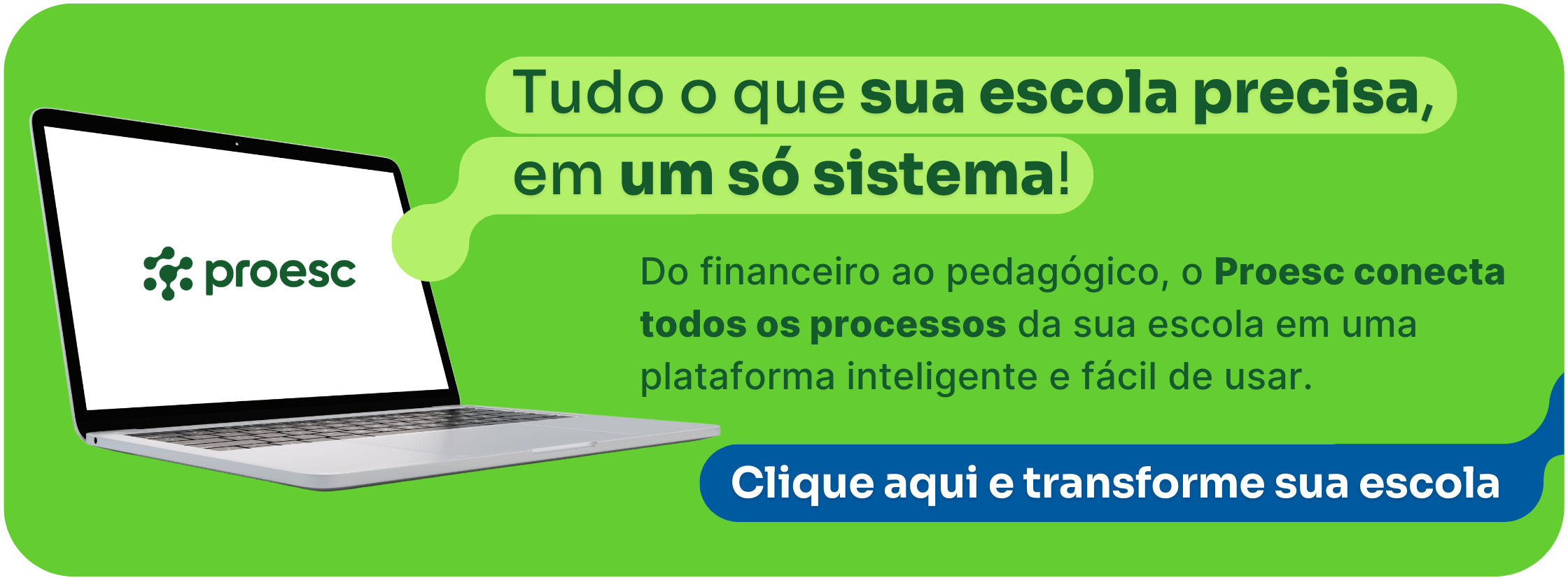 Proesc - a solução completa para sua escola