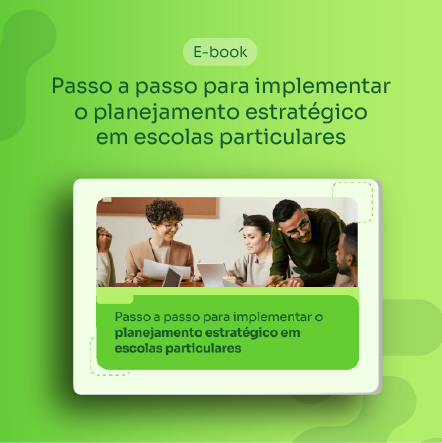 passo a passo para implementar o planejamento estratégico nas escolas